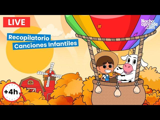 [LIVE] Cantemos con NACHO  | +1 Hora de Canciones Infantiles | Las Mejores Canciones Para Niños