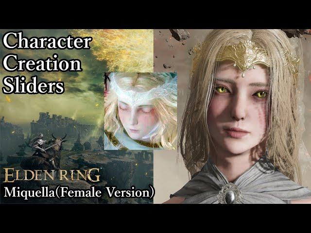 ELDEN RING Character Creation - Miquella(Female Version)