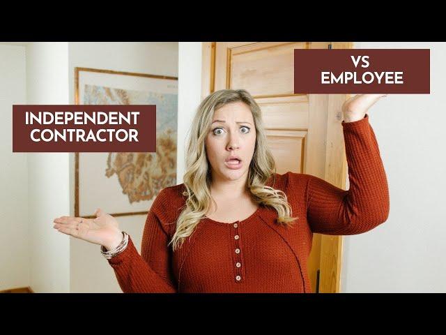 Independent Contractor VS Employee