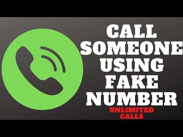 [2023] How to Call Someone from Fake Phone Number | Unlimited Free Calls