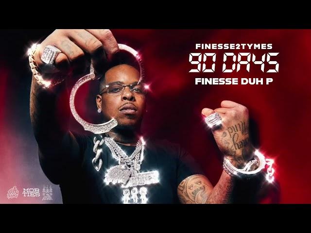 Finesse2Tymes - Finesse Duh P [Official Audio]
