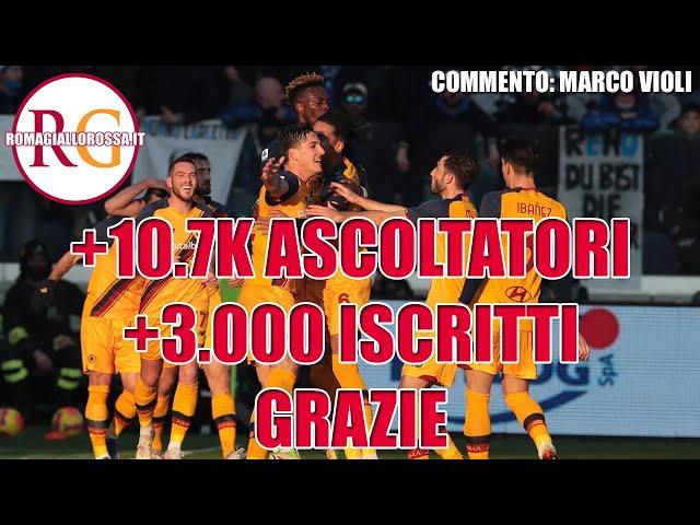 ATALANTA-ROMA 1-4 | I GOL COMMENTATI DA MARCO VIOLI