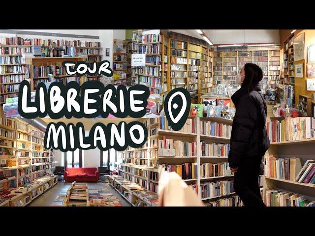 TOUR DELLE MIGLIORI LIBRERIE INDIPENDENTI DI MILANO 