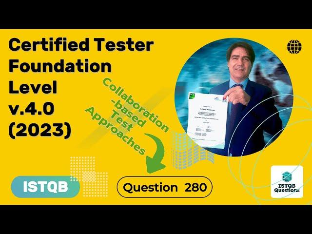 ISTQB. Foundation level v.4.0 (2023). Question #280