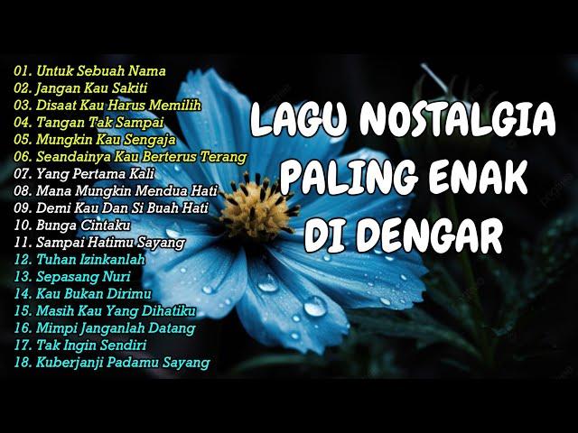 Lagu Nostalgia | Tembang Kenangan | Lagu Pop Lawas 80an 90an Indonesia Terpopuler Paling Dicari