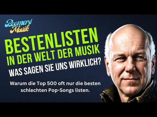 Bestenlisten in der Welt der Musik - Realistisch?