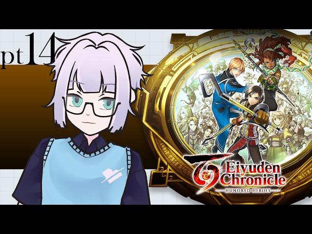 【Eiyuden Chronicle: HH】#14 - Recruiting remaining people... with guide