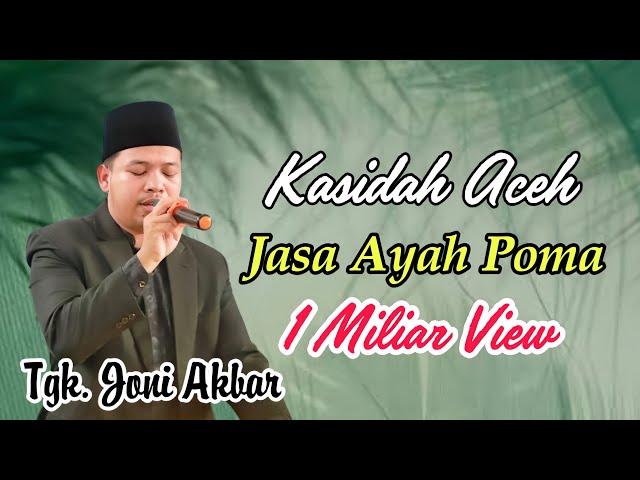 Kasidah Aceh - Jasa Ayah Poma