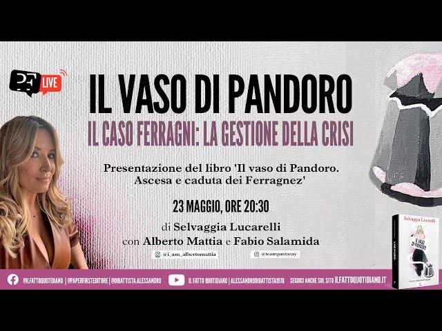 Selvaggia Lucarelli presenta: "Il vaso di Pandoro. Ascesa e Caduta dei Ferragnez"