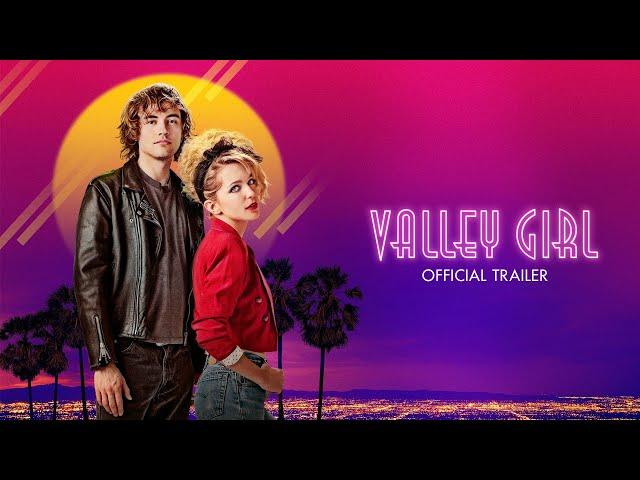 VALLEY GIRL Official Trailer (2020)