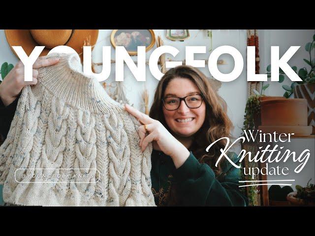 YoungFolk Knits Podcast: Winter Knitting Update | Cabled Sweaters, Pressed Flowers Shawl