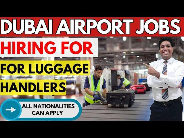 Dubai Airport Jobs | Airport Jobs In Dubai 2024