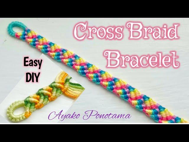 #howtomake Cross Braid Bracelet #easydiy #originaldesign #handmade #embroidery #macrame #diycrafts