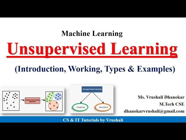 ML 4 : Unsupervised Learning with Examples | ML Full Course