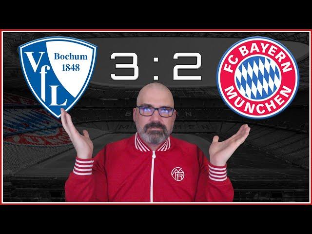 Tuchel Raus! - Es hat keinen Sinn mehr  FC Bayern Spielanalyse zum BL Spiel beim VFL Bochum