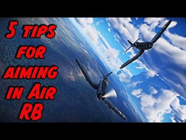 5 Tips For Aiming In Air Rb War Thunder