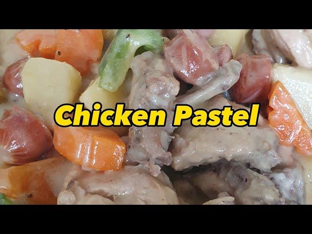 Chicken Pastel | Kusina ni Daddy Jay