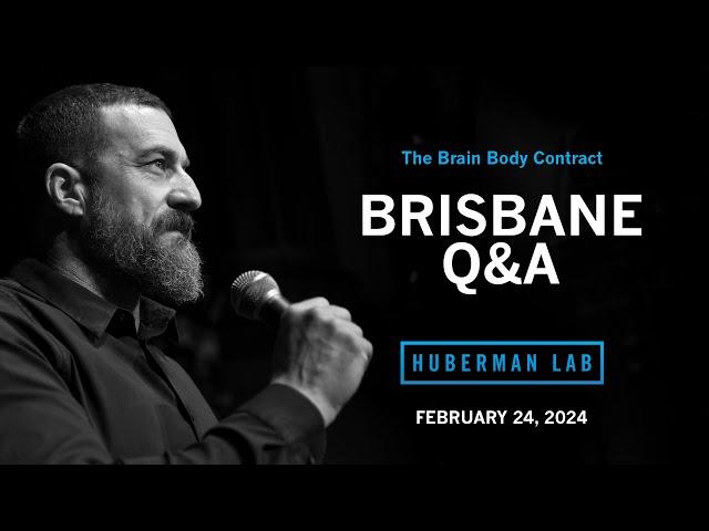 LIVE EVENT Q&A: Dr. Andrew Huberman at the Brisbane Convention & Exhibition Centre