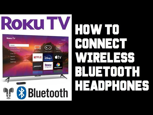 Roku TV Connect Bluetooth Headphones - How To Pair Wireless Bluetooth Airpods Headphones To Roku TV