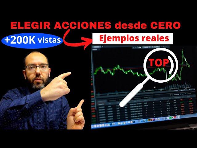 Cómo ELEGIR en que ACCIONES INVERTIR desde 0 y GANAR en BOLSA | METODO David Galán