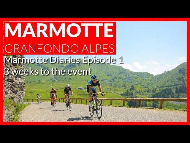 Guide to Ride the Marmotte Granfondo Alpes |  Marmotte alps Diaries Episode 1