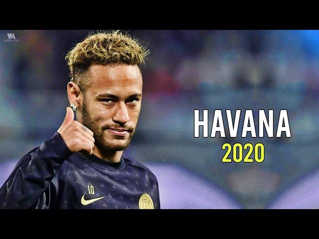 Neymar Jr ► Havana ● Skills & Goals 2019/20 | HD