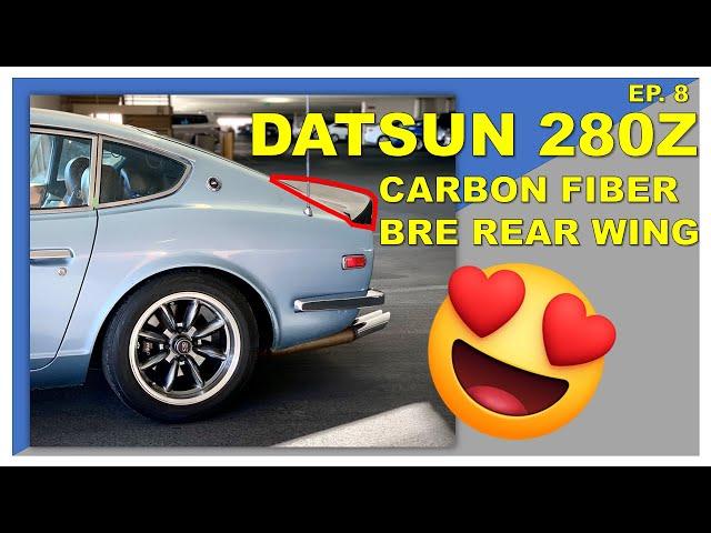 DATSUN 280Z - CARBON FIBER BRE VERSION 2 WING |  How to install a carbon wing on your classic car!