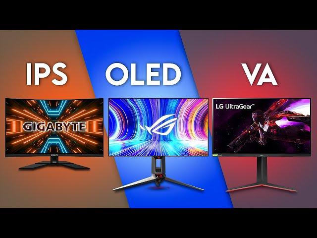 IPS vs OLED vs VA | Which Panel is Perfect for You?