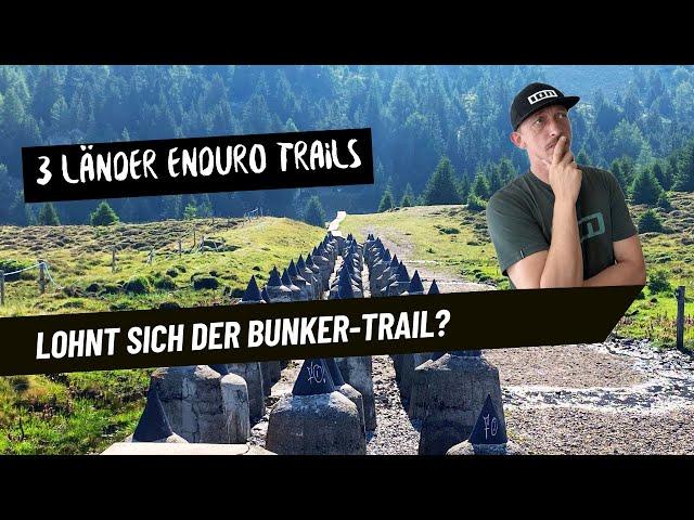 3-Länder Enduro MTB Trails - Almtrail, Plamorttrail, Bunkertrail | Full Run