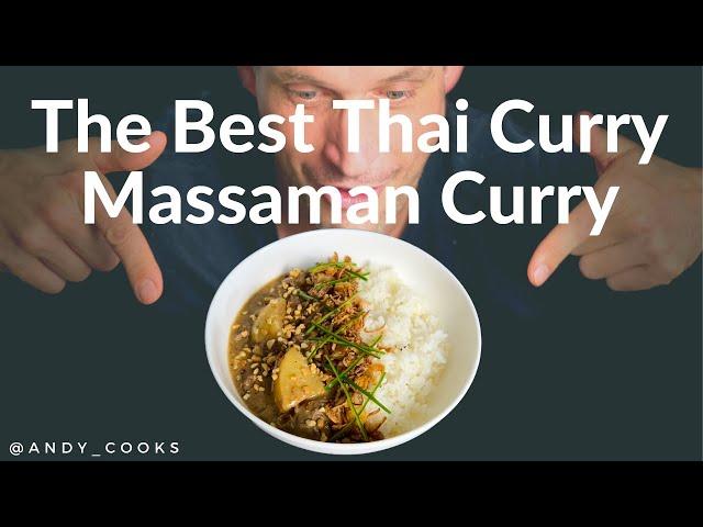 Massaman Curry  - The Best and Tastiest Thai curry