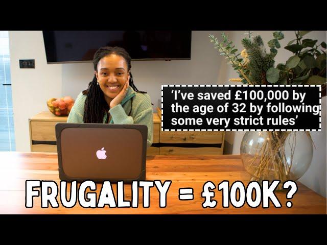 "I've Saved £100K by age 32 by following STRICT Rules" (Reaction Video) | Is Frugality the ONLY Way?