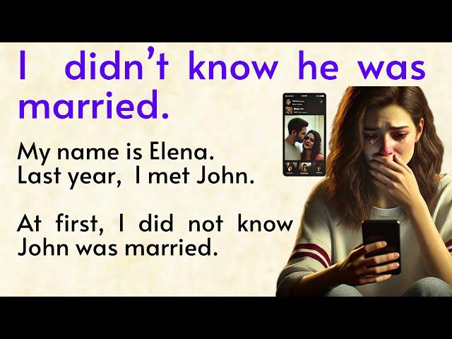 I Didn’t Know He Was Married  Easy English Story for Beginners 