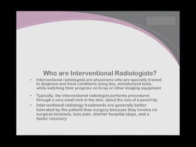 UCSF Radiology: Who Are Interventional Radiologists?