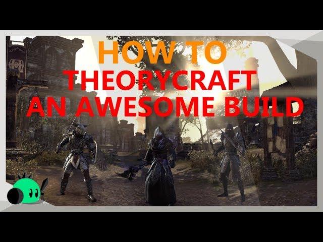 How to Theorycraft an AWESOME Build in ESO