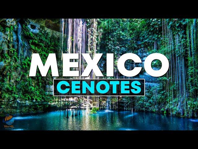 Top 10 Best Cenotes in Mexico’s Yucatan - Travel Video 2023