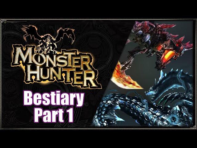 Monster Hunter Bestiary - Part 1 (Brute Wyverns, Leviathans)