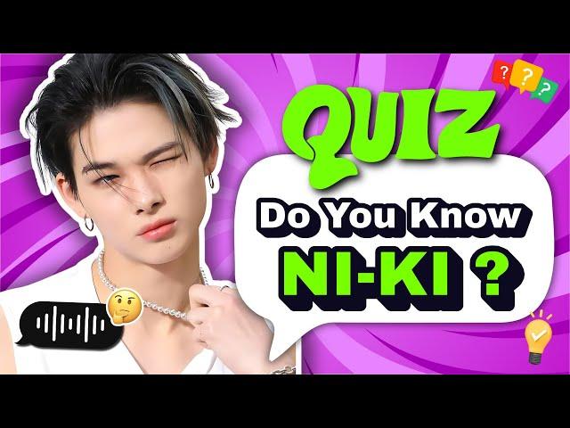 NI-KI Enhypen Quiz | How Well Do You REALLY Know NI-KI? 