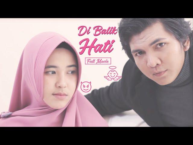 DI BALIK HATI - FULL MOVIE - 2018