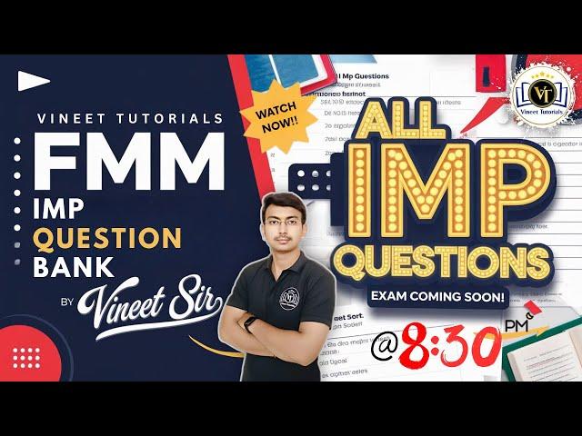 FMM K Scheme IMP Question Bank 2024 | Fluid Mechanics & Machinery IMP Questions | Vineet Tutorials