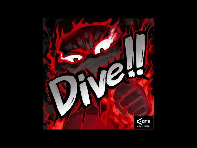 Dive!! / A-One (The Strongest Battlegrounds KJ's Official Theme Song)