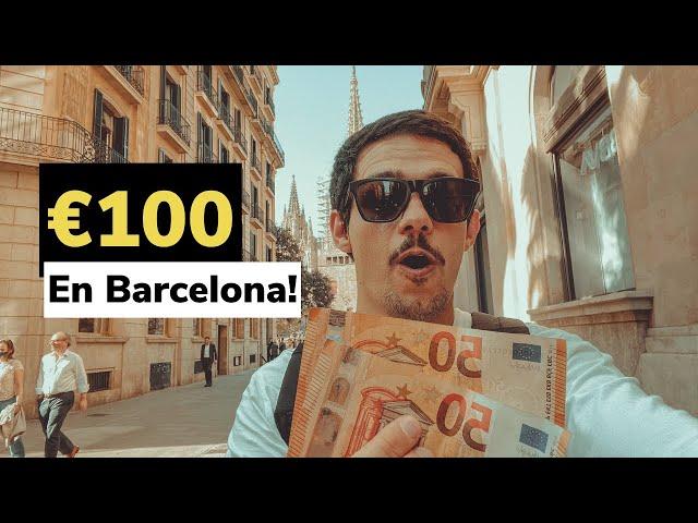 ¿Que tan caro es Barcelona? Paseo con Є100 de presupuesto