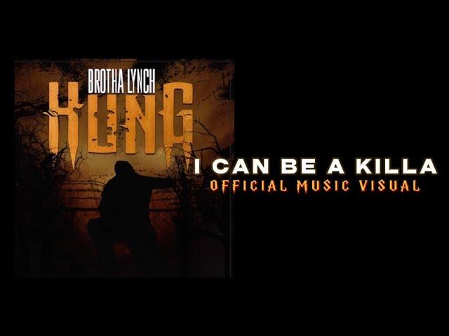 Brotha Lynch Hung - I Can Be A Killa (Official Music Video)