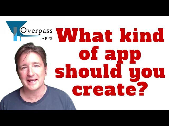 What kind of app should you make?  A Minute of Overpass: The App Developers in Oxford