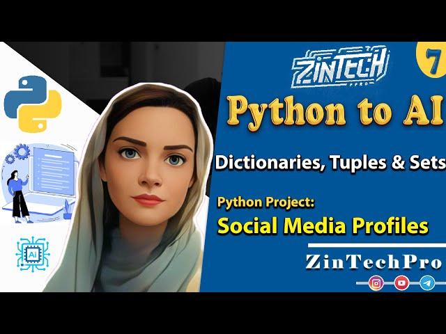 Build Social Media Profiles with Dictionaries, Tuples & Sets