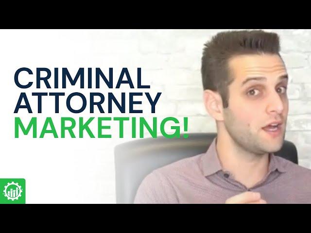 Criminal Attorney Marketing | 3 Foolproof Tips For Landing High-Retainer Clients Online