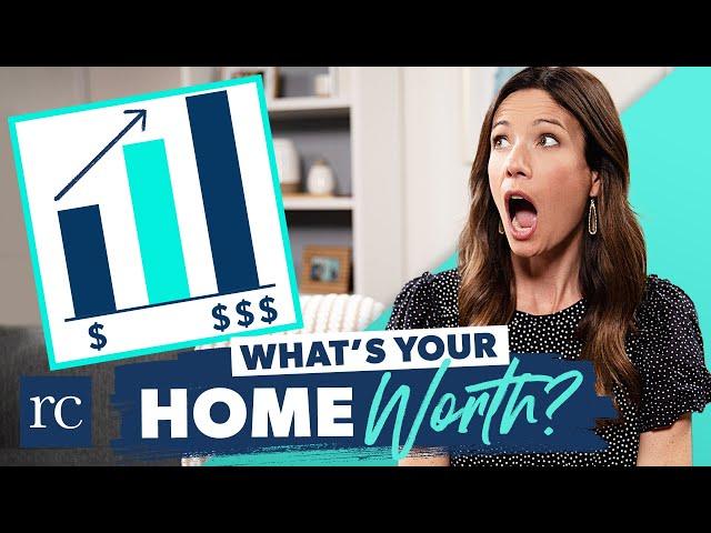 How to Actually Determine the Value of Your Home