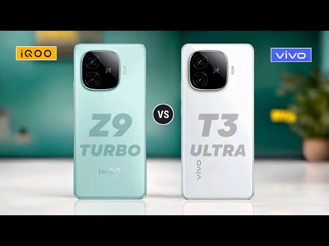 iQOO Z9 Turbo Vs Vivo T3 Ultra