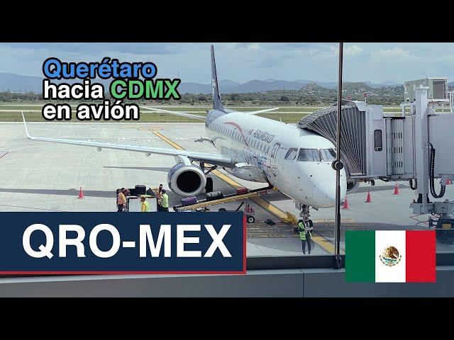Vuelo Completo | Queretaro - Ciudad de México | Embraer 190 Aeromexico