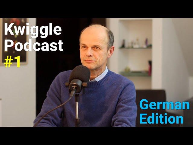 Kwiggle Podcast #1 [German Edition]