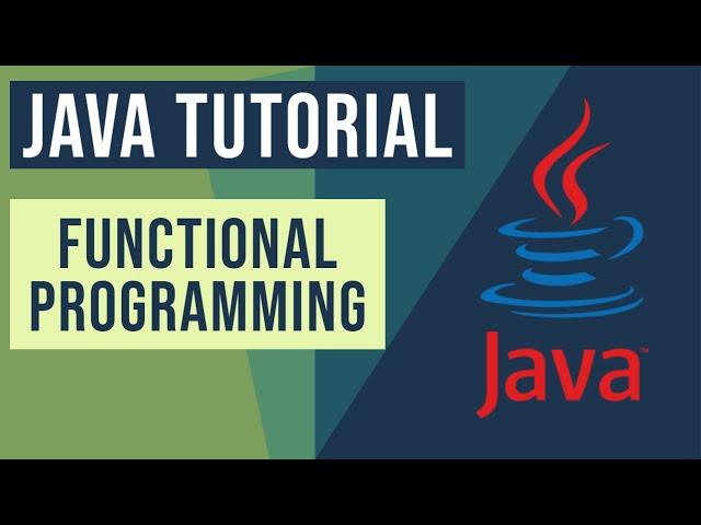 Java Functional Programming Tutorial